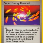 Super Energy Removal - Rare - Base Set 2 - 108/130 - Trainer Kartı