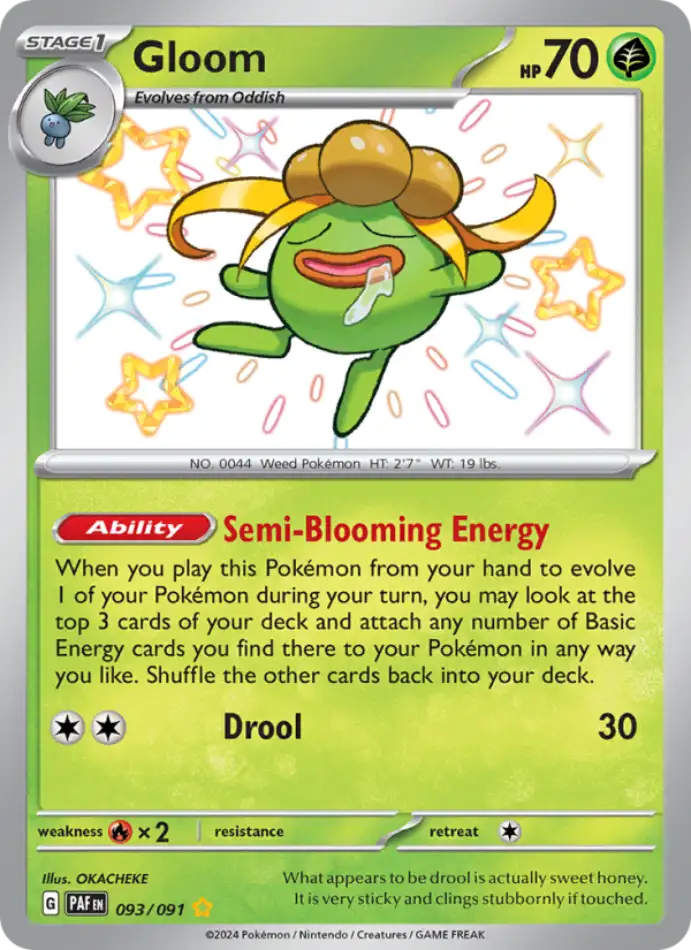 gloom-paldean-fates-093-91-pokemon-karti.webp Gloom - Shiny Rare - Paldean Fates - 093/91 - Pokemon Kartı - Görsel 1