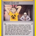 Blaine's Quiz #3 - Uncommon - Gym Challenge - 112/132 - Trainer Kartı