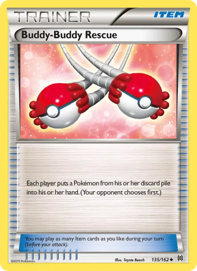 buddy-buddy-rescue-uncommon-breakthrough-135-162-trainer-karti.webp Buddy-Buddy Rescue - Reverse Holo Uncommon - BREAKthrough - 135/162 - Trainer Kartı - Görsel 1