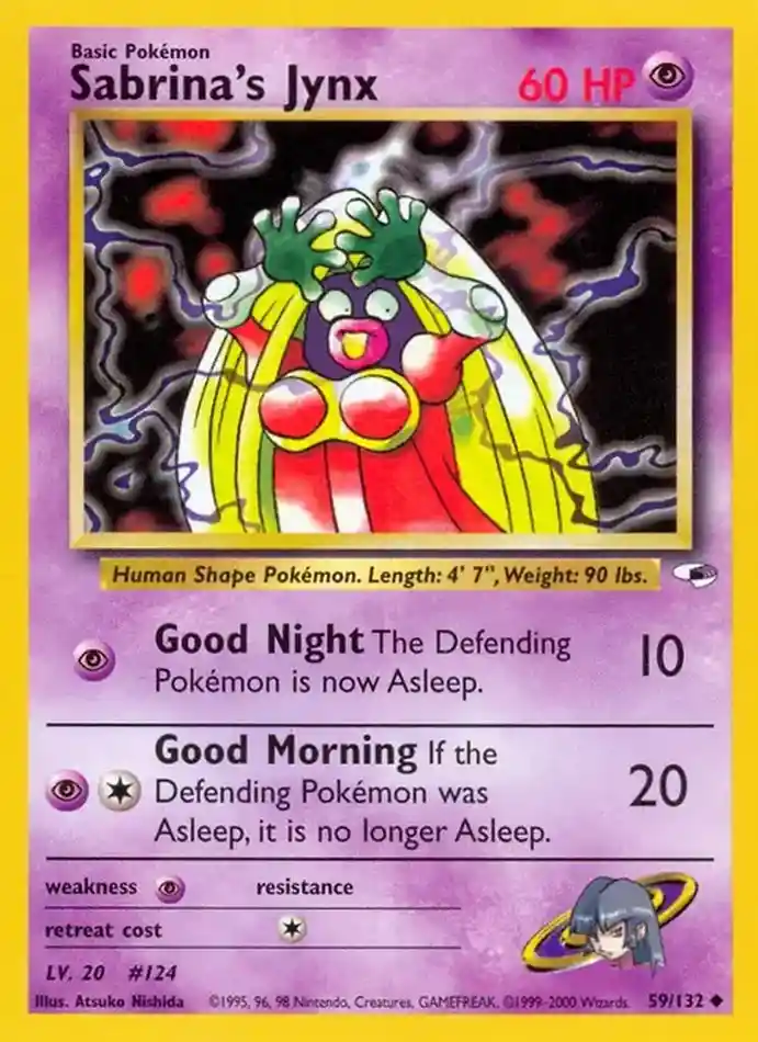 sabrina-s-jynx-uncommon-gym-heroes-059-132-pokemon-karti.webp Sabrina's Jynx - Uncommon - Gym Heroes - 059/132 - Pokemon Kartı - Görsel 1