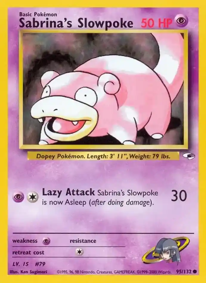 sabrina-s-slowpoke-common-gym-heroes-095-132-pokemon-karti.webp Sabrina's Slowpoke - Common - Gym Heroes - 095/132 - Pokemon Kartı - Görsel 1